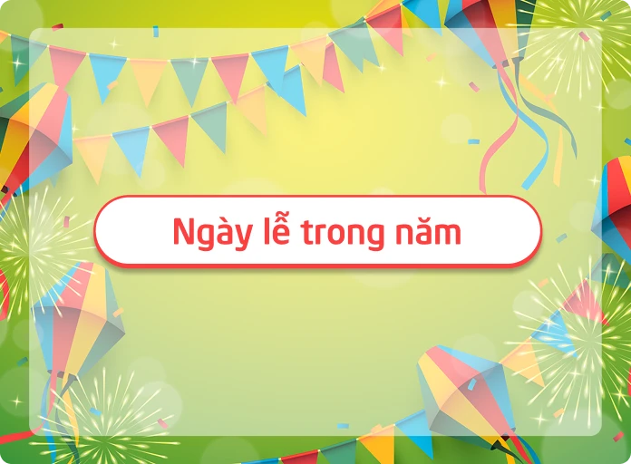 Ngày Lễ Trong Năm