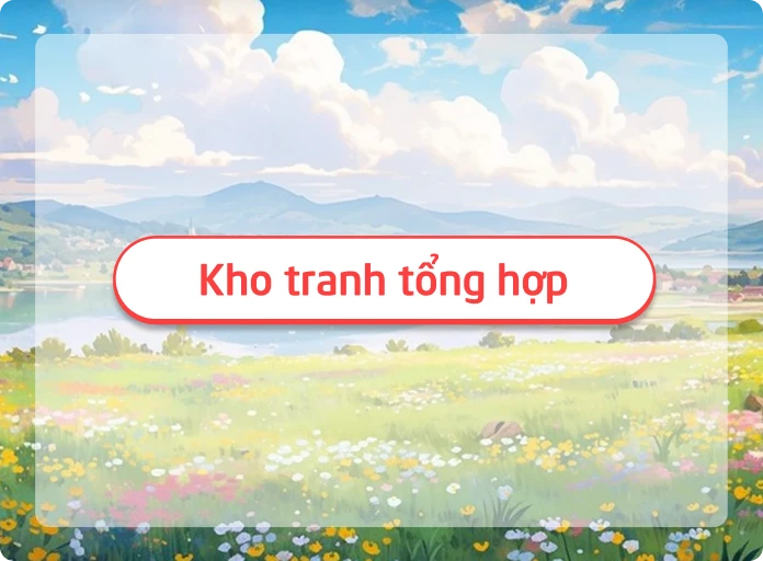 Kho Tranh Tổng Hợp