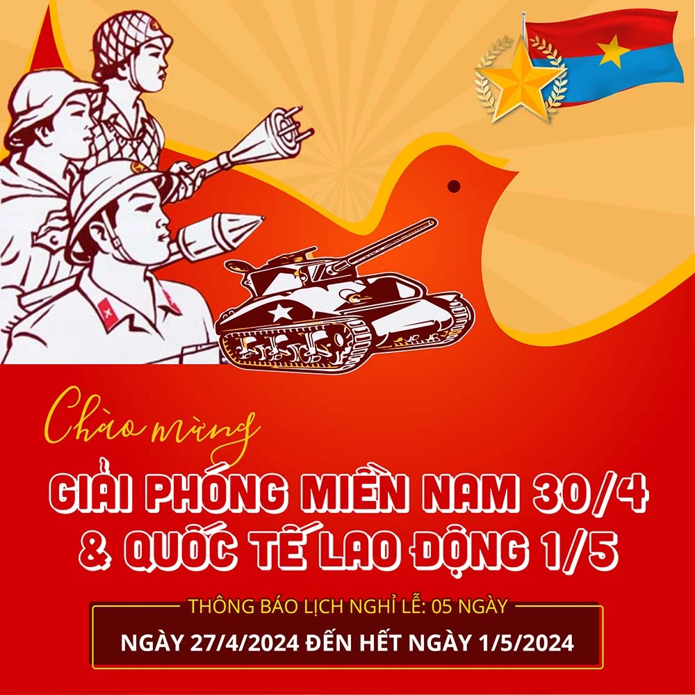 Giải phóng Miền Nam (30/4) & Quốc Tế Lao Động (1/5) #11