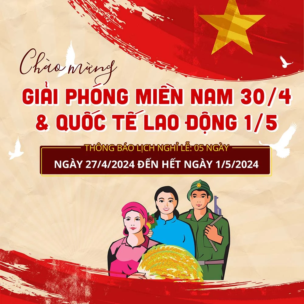 Giải phóng Miền Nam (30/4) & Quốc Tế Lao Động (1/5) #44