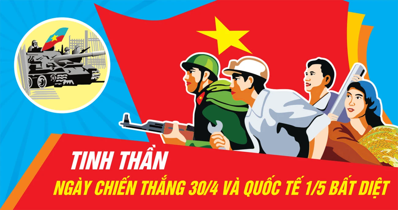 Giải phóng Miền Nam (30/4) & Quốc Tế Lao Động (1/5) #109