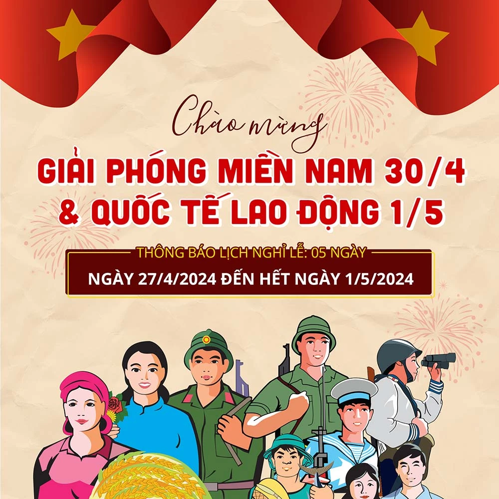 Giải phóng Miền Nam (30/4) & Quốc Tế Lao Động (1/5) #113